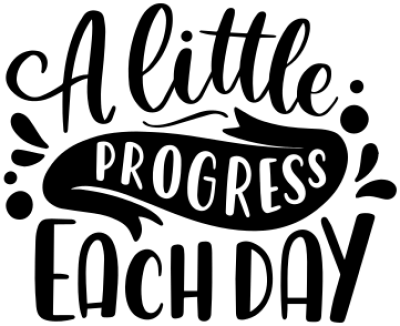 A little progress each day