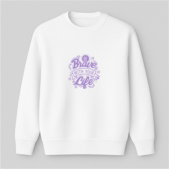 Unisex Pullover - Be Brave